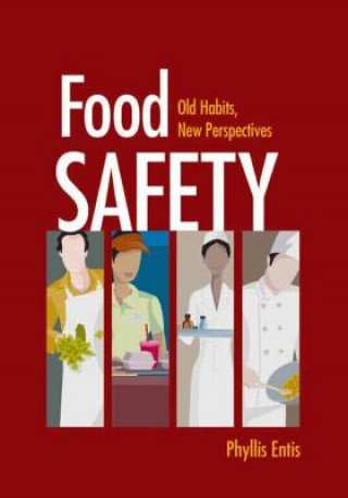 Könyv Food Safety Phyllis Entis