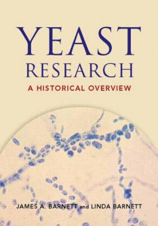 Könyv Yeast Research James Barnett