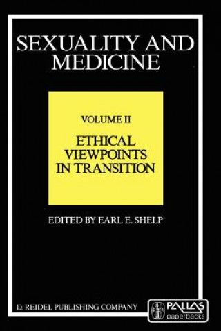 Kniha Sexuality and Medicine E.E. Shelp