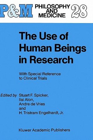Kniha Use of Human Beings in Research I. Alon