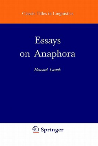 Knjiga Essays on Anaphora H. Lasnik