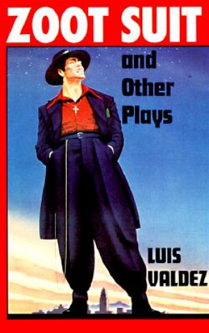 Buch Zoot Suit and Other Plays Luis Valdez