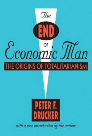 Knjiga End of Economic Man Peter F. Drucker