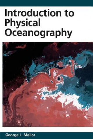 Książka Introduction to Physical Oceanography George L. Mellor