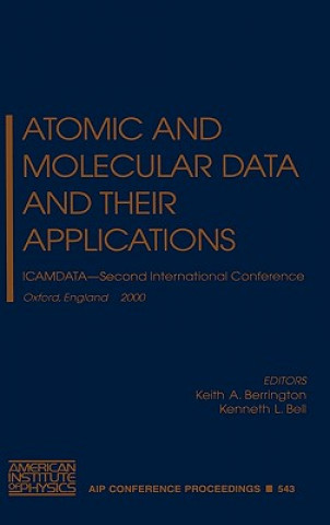 Kniha Atomic and Molecular Data and Their Applications Keith A. Berrington