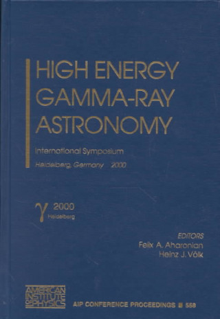 Book High Energy Gamma-Ray Astronomy Felix A. Aharonian