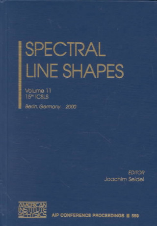 Książka Spectral Line Shapes Joachim Seidel