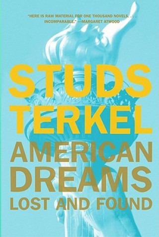 Könyv American Dreams Studs Terkel