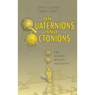 Könyv On Quaternions and Octonions Professor John H. Conway