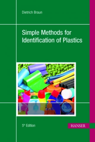 Kniha Simple Methods for Identification of Plastics Dietrich Braun
