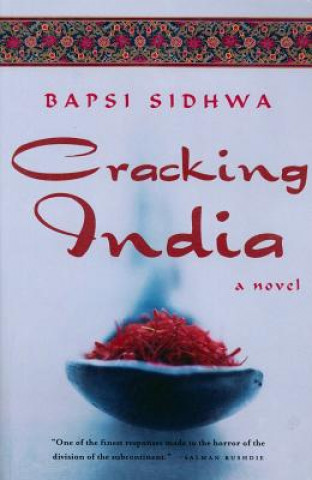 Kniha Cracking India Bapsi Sidhwa