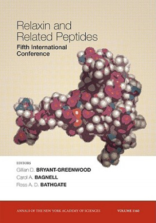 Carte Relaxin and Related Peptides Gillian D. Bryant-Greenwood