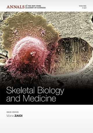 Kniha Skeletal Biology and Medicine V1192 Mone Zaidi