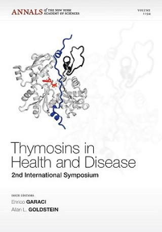 Knjiga Thymosins in Health and Disease - Second International Symposium V1194 Allan L. Goldstein