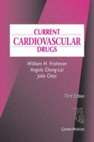 Kniha Current Cardiovascular Drugs William H. Frishman