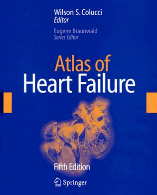 Carte Atlas of Heart Failure Wilson S. Colucci