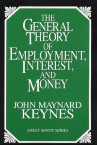 Könyv General Theory of Employment, Interest and Money John M. Keynes