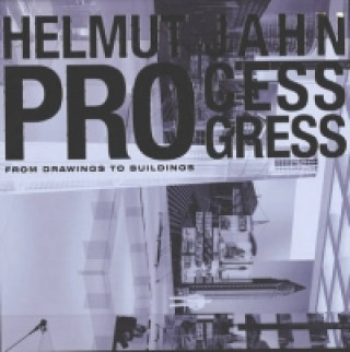 Книга Helmut Jahn Process Progress Florian Hufnagel