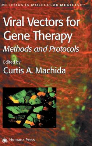 Книга Viral Vectors for Gene Therapy Curtis A. Machida