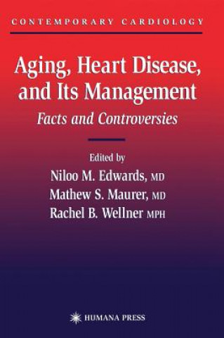 Книга Aging, Heart Disease, and Its Management Niloo M. Edwards