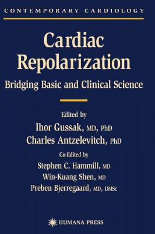 Knjiga Cardiac Repolarization Ihor Gussak