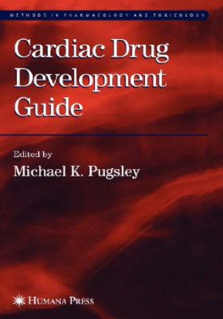 Książka Cardiac Drug Development Guide Michael K. Pugsley