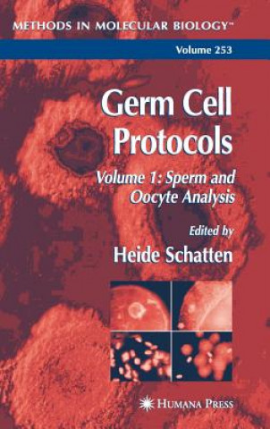 Книга Germ Cell Protocols Heide Schatten