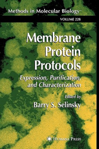 Könyv Membrane Protein Protocols Barry S. Selinsky