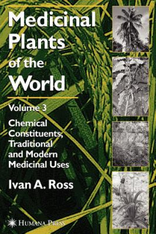 Carte Medicinal Plants of the World, Volume 3 Ivan A. Ross