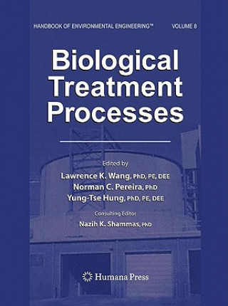 Knjiga Biological Treatment Processes Lawrence K. Wang