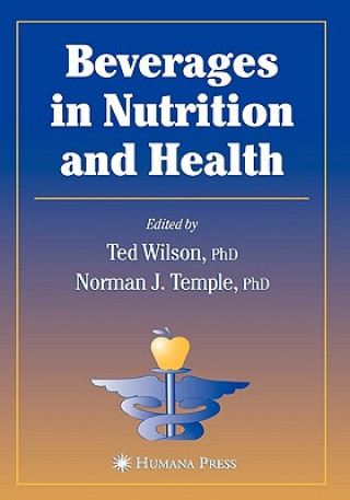 Книга Beverages in Nutrition and Health Ted Wilson