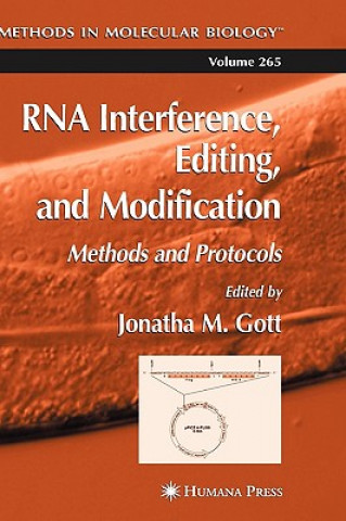 Book RNA Interference, Editing, and Modification Jonatha M. Gott