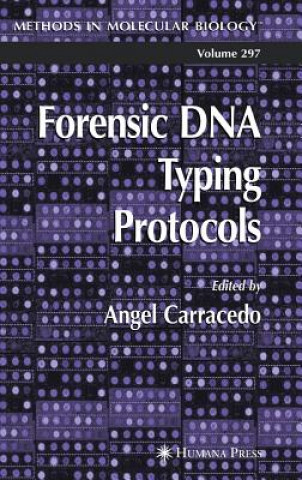 Könyv Forensic DNA Typing Protocols arracedo