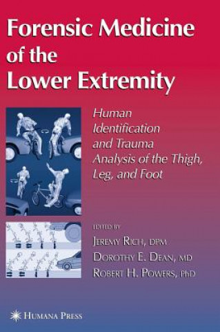 Könyv Forensic Medicine of the Lower Extremity Jeremy Rich