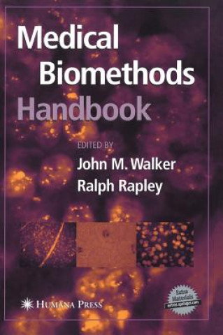 Книга Medical BioMethods Handbook John M. Walker