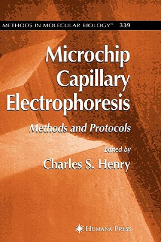 Książka Microchip Capillary Electrophoresis Charles Henry