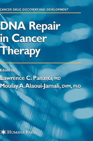 Kniha DNA Repair in Cancer Therapy Lawrence C. Panasci