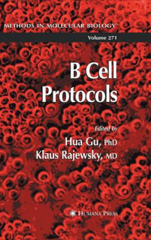 Книга B Cell Protocols Hua Gu