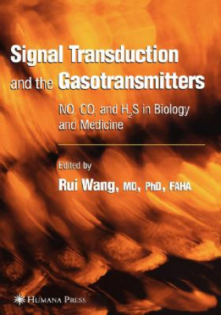 Libro Signal Transduction and the Gasotransmitters Rui Wang