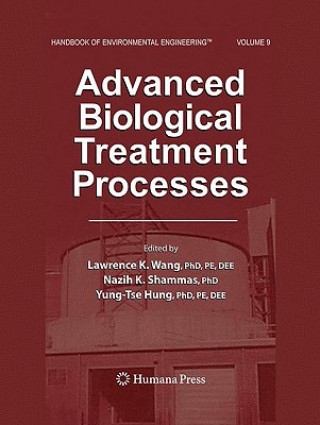 Könyv Advanced Biological Treatment Processes Lawrence K. Wang