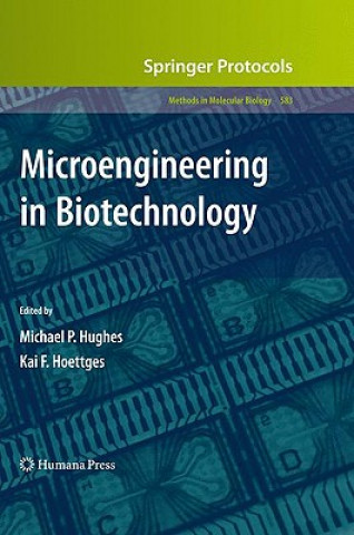 Kniha Microengineering in Biotechnology Kai F. Hoettges