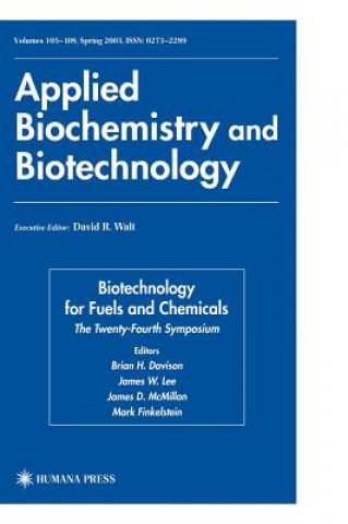 Könyv Biotechnology for Fuels and Chemicals Brian H. Davison