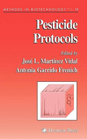 Book Pesticide Protocols Jose L. Martinez Vidal