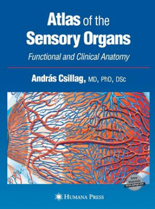 Kniha Atlas of the Sensory Organs András Csillag