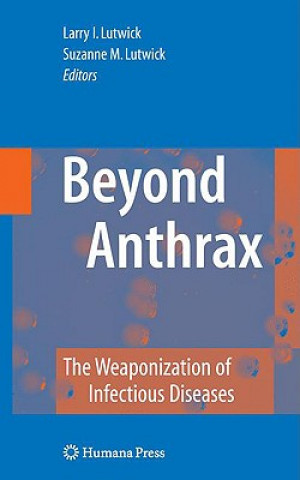 Kniha Beyond Anthrax Larry I. Lutwick