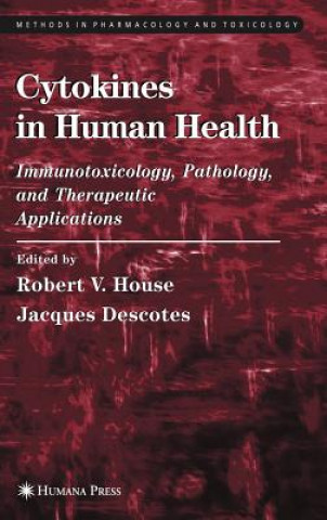 Kniha Cytokines in Human Health Robert V. House