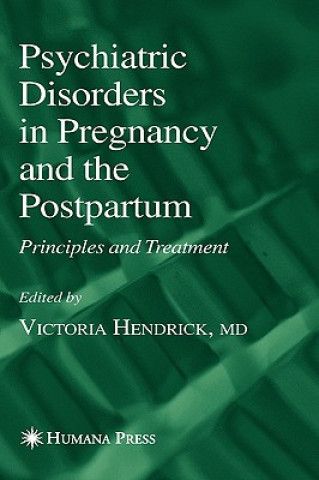 Book Psychiatric Disorders in Pregnancy and the Postpartum endrick