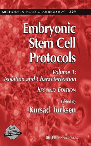 Kniha Embryonic Stem Cell Protocols Kursad Turksen