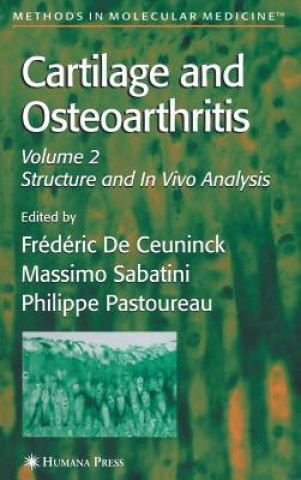 Livre Cartilage and Osteoarthritis Frédéric De Ceuninck