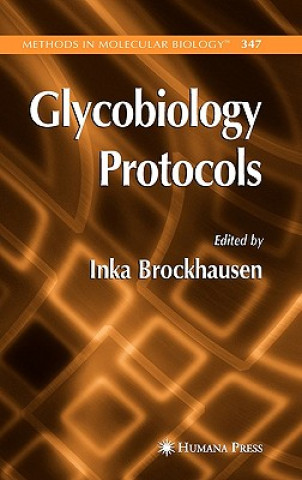 Książka Glycobiology Protocols Inka Brockhausen